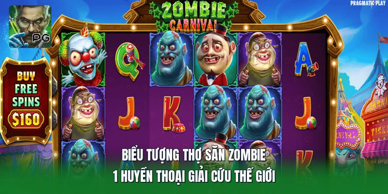 Biểu Tượng Thợ Săn Zombie | 1 Huyền Thoại Giải Cứu Thế Giới