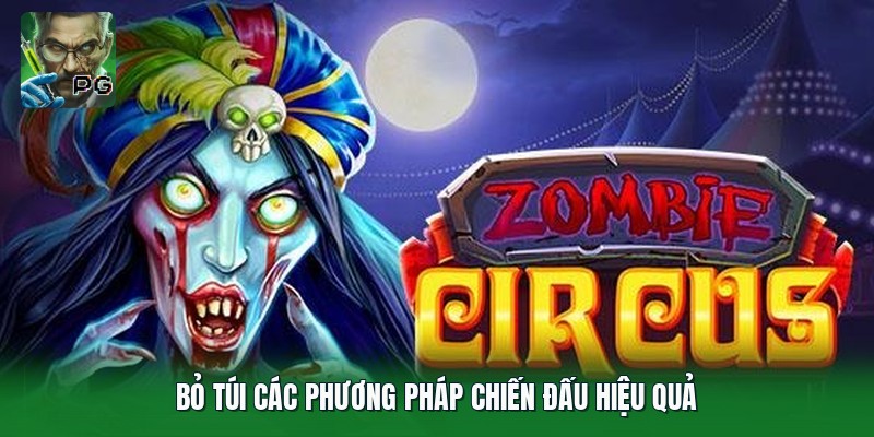 Bỏ túi các phương pháp chiến đấu hiệu quả
