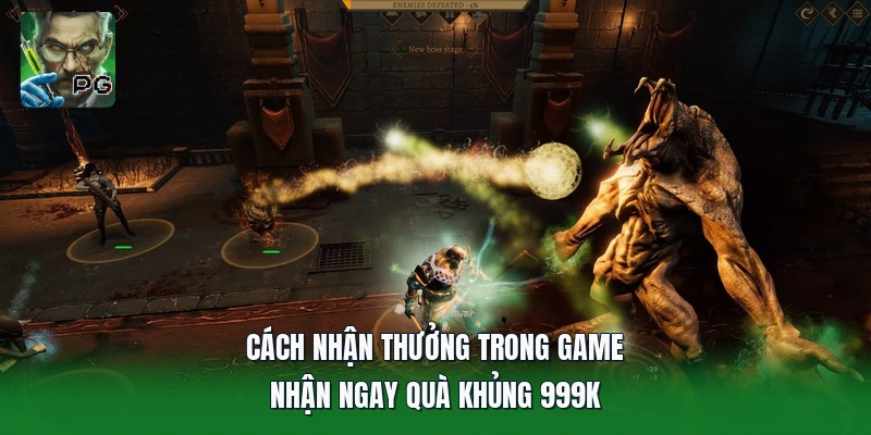 Cách Nhận Thưởng Trong Game | Nhận Ngay Quà Khủng 999K