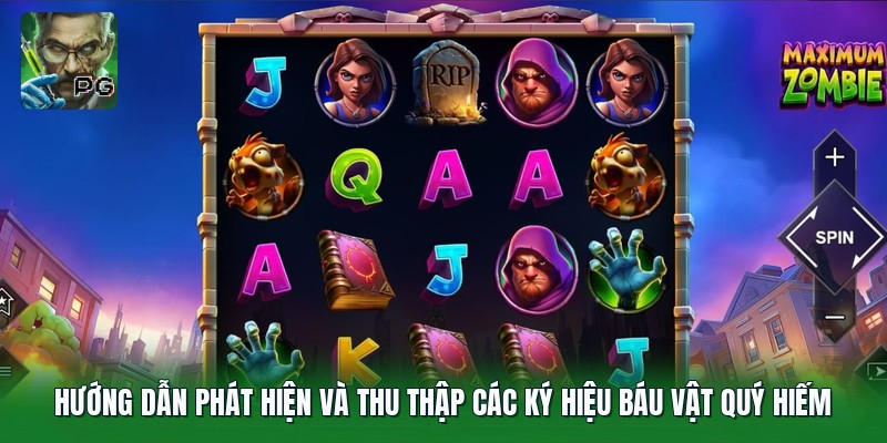 Hướng dẫn phát hiện và thu thập các ký hiệu báu vật quý hiếm