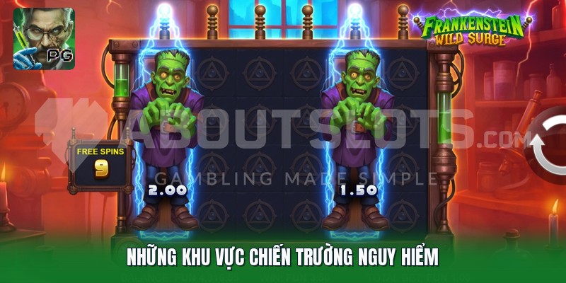 Những khu vực chiến trường nguy hiểm