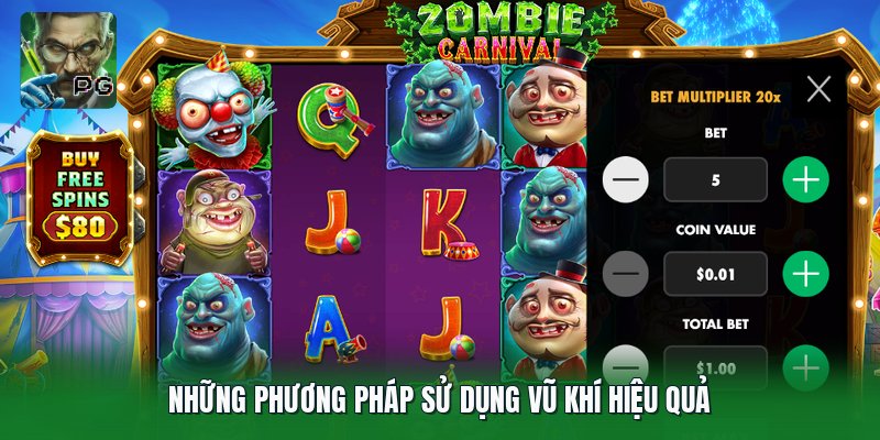 Những phương pháp sử dụng vũ khí hiệu quả