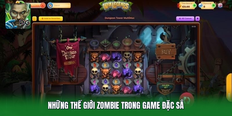 Những thế giới zombie trong game đặc sắ